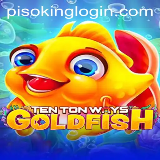 Discover TenTonWaysGoldfish Pisoking